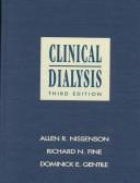 Clinical dialysis by Allen R. Nissenson, Richard N. Fine