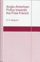 Anglo-American policy towards the Free French