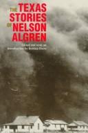 Cover of: The Texas stories of Nelson Algren