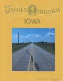 The Lincoln Highway by Gregory M. Franzwa