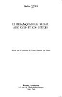 Cover of: Le Briançonnais rural aux XVIIIe et XIXe siècles