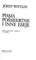 Cover of: Pisma pośmiertne i inne eseje