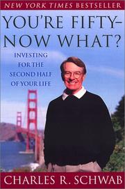 Cover of: You're Fifty--Now What? Investing for the Second Half of Your Life