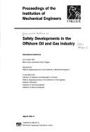 Safety developments in the offshore oil and gas industry