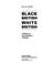 Cover of: Black British, white British