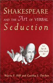 Cover of: Shakespeare and the art of verbal seduction by William Shakespeare