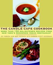 Cover of: The Candle Cafe Cookbook by Joy Pierson, Bart Potenza, Barbara Scott-Goodman