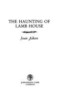 The haunting of Lamb House by Joan Aiken