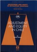 Cover of: Adjustment and equity in Chile
