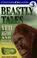 Cover of: Beastly Tales: Yeti, Bigfoot, and the Loch Ness Monster