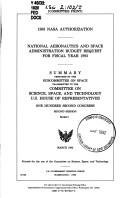 Cover of: 1993 NASA authorization: National Aeronautics and Space Administration budget request for fiscal year 1993 : summary