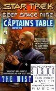 Star Trek Deep Space Nine - The Captain's Table - The Mist by Dean Wesley Smith, Kristine Kathryn Rusch