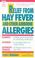 Cover of: Relief from hay fever and other airborne allergies