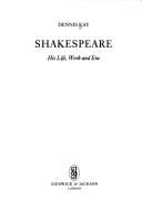 Shakespeare : his life, work and era