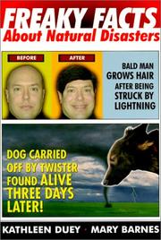 Cover of: Freaky Facts About Natural Disasters by Kathleen Duey, Mary Barnes
