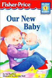 Cover of: Our New Baby (Fisher-Price Beginning Readers)