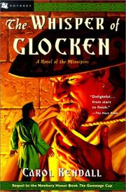 Cover of: Whisper of Glocken (Carol Kendall's Tales of the Minnipins)