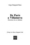 Book: De PariÌs a Villanueva By Jorge Dangond Daza