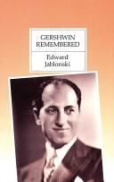 Cover of: Gershwin remembered by Edward Jablonski