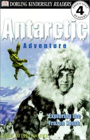 Cover of: Antarctic Adventure: Exploring the Frozen South