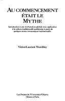 Au commencement était le mythe by Victor-Laurent Tremblay
