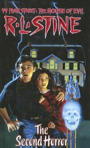 99 Fear Street - The House of Evil - The Second Horror by R. L. Stine