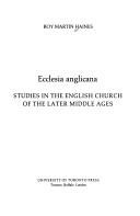 Ecclesia anglicana : studies in the English church of the later Middle Ages