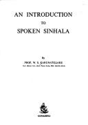 An Introduction to spoken Sinhala by W. S. Karunatillake