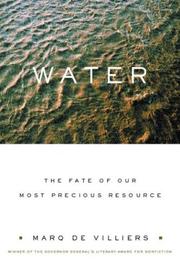 Cover of: Water: The Fate of Our Most Precious Resource