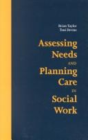 Assessing needs and planning care in social work
