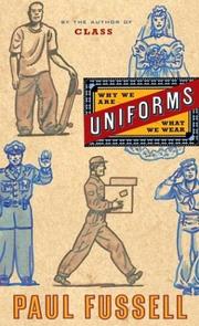 Uniforms by Paul Fussell