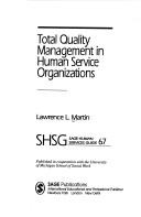 Total quality management in human service organizations