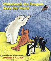 Cover of: Whiteblack the penguin sees the world