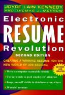 Electronic resume revolution : create a winning resume for the new world of job seeking