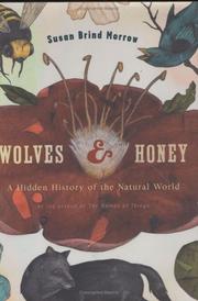 Wolves & Honey by Susan Brind Morrow