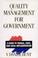 Cover of: Quality management for government