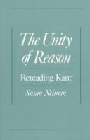Cover of: The unity of reason | Susan Neiman