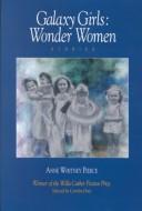 Cover of: Galaxy girls: wonder women : stories