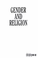 Cover of: Gender and religion by William H. Swatos, Jr., editor.