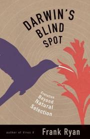 Darwin's Blind Spot by Frank Ryan