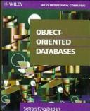 Object-oriented databases by Setrag Khoshafian