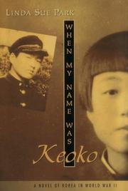 Cover of: When my name was Keoko