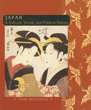Cover of: Japan: A Cultural, Social And Political History, Japan