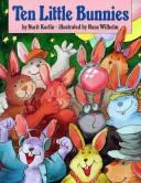 Cover of: Ten little bunnies by Nurit Karlin