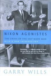 Cover of: Nixon agonistes by Garry Wills