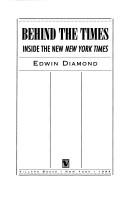 Cover of: Behind the Times: inside the new New York times