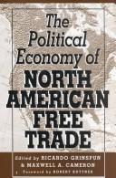 Cover of: The Political economy of North American free trade