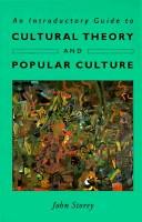Cover of: An introductory guide to cultural theory and popular culture