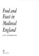 Food and feast in medieval England