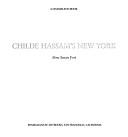 Cover of: Childe Hassam's New York